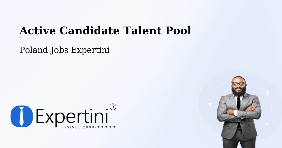 Active Candidate Talent Pool – Brańsk - Poland Jobs Expertini