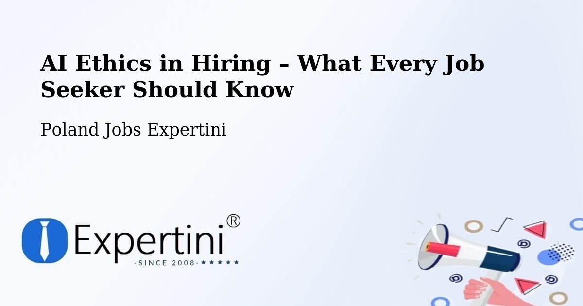 AI Ethics in Recruitment & Hiring – Brańsk - Brańsk, Poland Jobs Expertini
