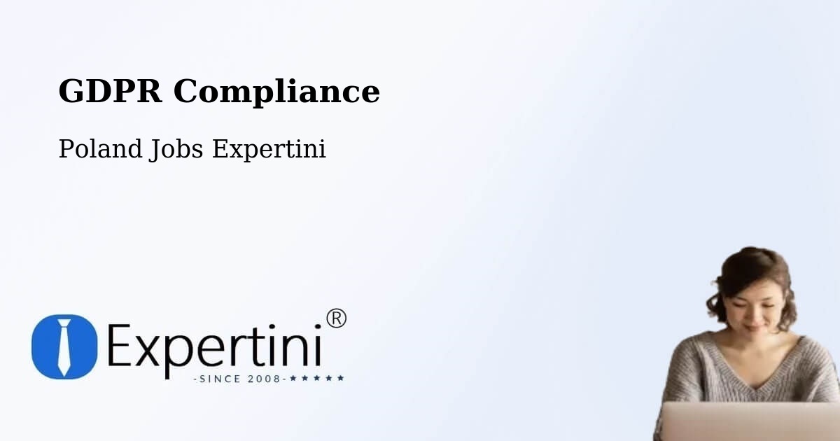 EU GDPR Compliance Statement – Brańsk - Poland Jobs Expertini