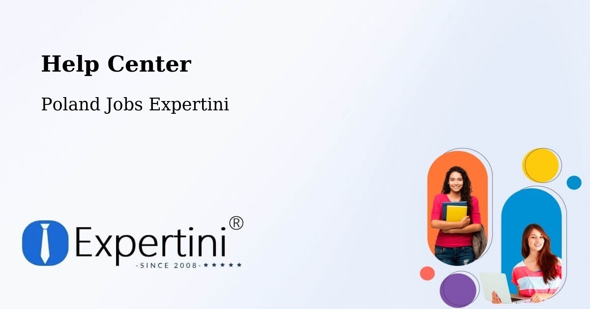 Help Center – Brańsk - Poland Jobs Expertini