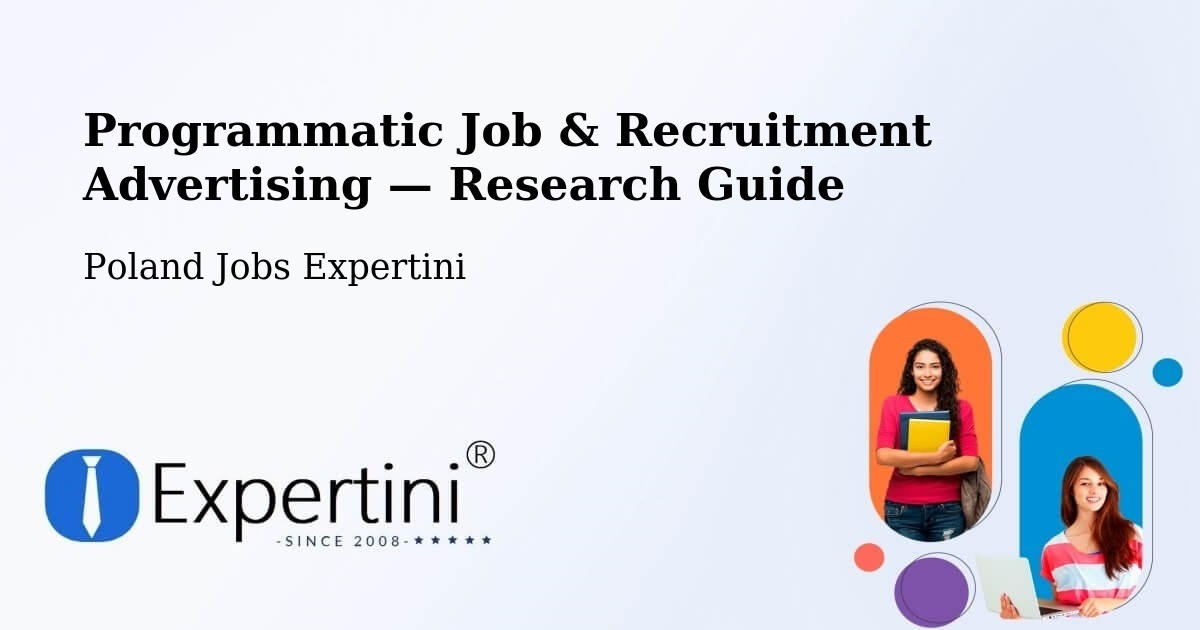 Programmatic Job & Recruitment Advertising — Research Guide – Brańsk